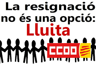 ccoo contra retallades contra resignació lluita