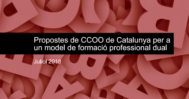 Propostes de CCOO de Catalunya per a un model de Formació Professional Dual
